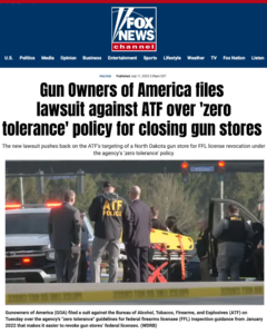 Fox News: GOA Files Lawsuit Against ATF Over ‘Zero Tolerance’ Policy for Closing Gun Stores