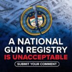 Comment Now To Stop the ATF’s Illegal Registry!